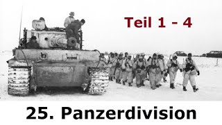 Im Kampf mit der 25. Panzerdivision Teil 1 -4