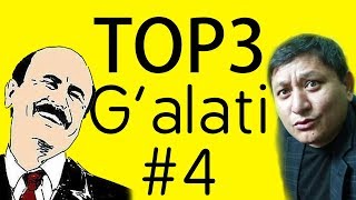 TOP3 G’ALATI #4 – G’alati Qo’shiqlar