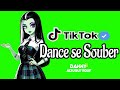 Dance se souber~ {TikTok} 2024 💌