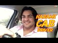 Harami CAB Driver  Ashish Chanchlani  Akash Dodeja  Simran Dhanwani  Kunal Chhabhria