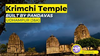 Ancient Krimchi Temples Udhampur | Built by PANDAVA'S