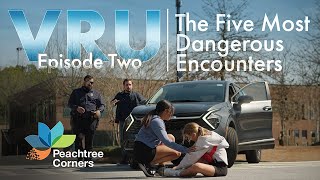 Vulnerable Road Users - Episode 2 - The Five Most Dangerous Encounters