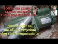 Pompa air listrik semijet SHIMITZU sering ngempos