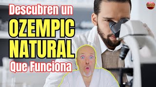 😱 FINALMENTE SE DESCUBRE UN OZEMPIC NATURAL QUE FUNCIONA SIN EFECTOS SECUNDARIOS😱 Y NO ES BERBERINA