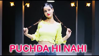PUCHDA HI NAHIN - Dance Video | Neha Kakkar | Kanishka Talent Hub Choreography