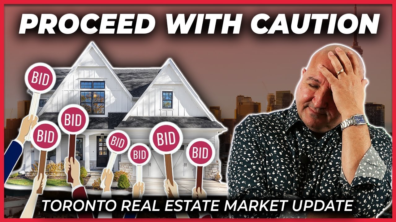 Toronto Real Estate Market Update - Be Careful Where You Get Your ...