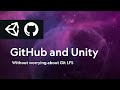 How to use GitHub and Unity for version control
