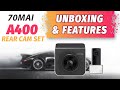 70mai A400 with Rear Cam Set - Unboxing & Features | Best Budget Dual Channel DashCam