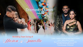 New Konkani Special Toast Song | Wedding of Haston \u0026 Saniella | by Sanford and Aleka