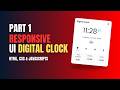 Build This Stunning Digital Clock UI in Pure HTML & CSS