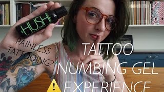 PR: Tattoo Numbing Gel? Hush Experience