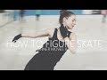 How To Figure Skate ❤ Beginner Moves & Tips