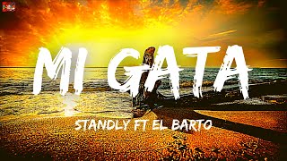 Standly  - Mi Gata Ft El Barto - LetraLyrics