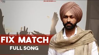 Fix Match Tarsem Jassar | Fix Match : Tarsem Jassar| Full Song | New Punjabi Songs 2020 | Vishal