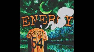 So Supa - Energy (Official Audio)