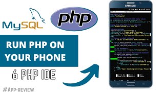 Top 6 PHP IDE on mobile // PHP editor on Android // Android PHP MySQL // PHP IDE