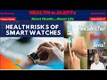 Smart Watch Side Effects