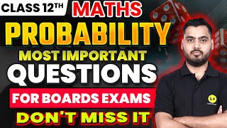 Probability Class 12 Most Important Questions 2025 | Previous Year Questions | CBSE Board Exam 2025