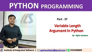 Part - 37: Variable Length Arguments in Python | Hindi Language