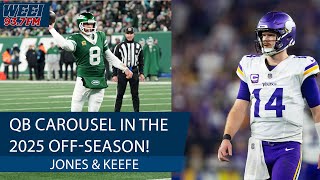 Where will Aaron Rodgers play next year? The NFL QB carousel in the 2025 off-season | Jones \u0026 Keefe