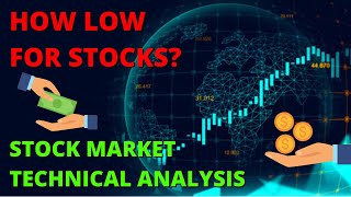 HOW LOW? Stock Market Technical Analysis | S&P 500 TA | SPY TA | QQQ TA | DIA TA | SP500 TODAY