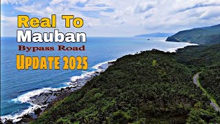 Real to Mauban Bypass Road Update 2025 || This road unlock the hidden beauty of Real Quezon