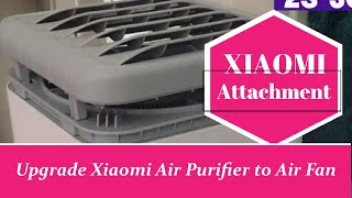 XIAOMI ATTACHMENT | Upgrade Air Purifier to Air Fan | Product Review