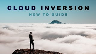 How To See CLOUD INVERSION - My Secret!