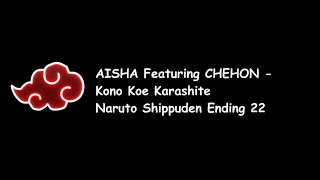 AISHA Featuring CHEHON - Kono Koe Karashite (Naruto Shippuden Ending 22) Lyrics Video