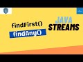 Java8: Findany And Findfirst In Java Streams