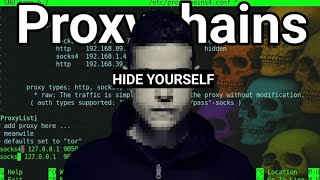 Don't Get Caught! Hide Yourself w/ProxyChains and Tor (Complete Anonymous Setup)