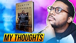 50 Cent - Hustle Harder Hustle Smarter | Book Review