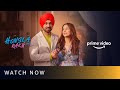 Honsla Rakh - Watch Now | @diljitdosanjh  @Shehnaazgillofficial , Sonam Bajwa, Shinda Grewal