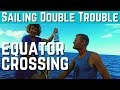 Sailing across the EQUATOR! Tuvalu to Kiribati EP61