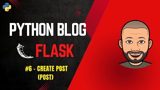 Python Flask Blog Lite #6 – Create Post Route (POST Request)