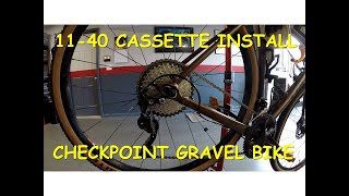 Fitting an 11-40 rear cassette on a Trek Checkpoint Gravel Bike with Shimano 105
