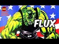 Who is Marvel's Flux? General Ryker's Unstable 