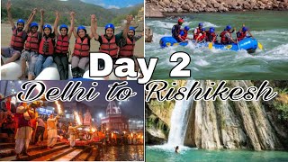 Delhi to Rishikesh trip 👍🏻😂 | Day 2 | river rafting | doob gye saare 🥲 | Pratiksha sood |