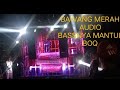 BAWANG MERAH AUDIO BAWA 15 SUB BASSNYA MANTUL || KARNAVAL GAMPINGAN 2022