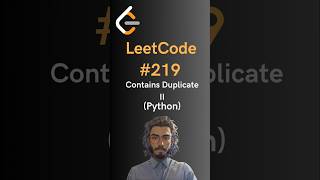 LeetCode#219 Contains Duplicate II - Python