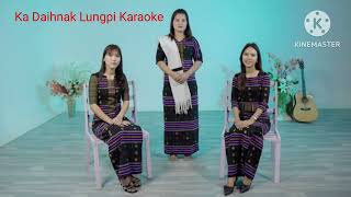 KA DAIHNAK LUNGPI OFFICIAL TRACK// Phuah: Mai Malsawm Thar