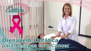 Drenagem Linfática para Pessoas com Câncer de Mama