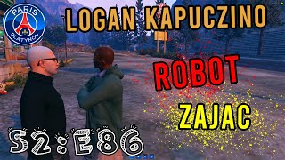 LOGAN KAPUCZINO - S2:E86 \