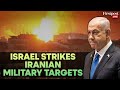 Israel Attacks Iran LIVE Updates: Israel Strikes Military Targets in Iran in Reprisal Attack