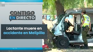 IBA SIN SILLA DE RETENCIÓN: Lactante murió en accidente en Melipilla - Contigo en directo