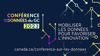 Conférence sur les données du GC 2023 : Vidéo promo