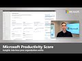 Microsoft Productivity Score | Measure organization productivity via Microsoft 365 admin center