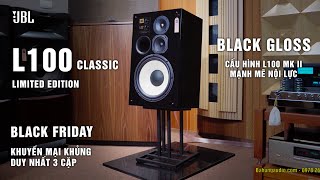 NÓNG HỔI HÀNG HÓT LẠI CẬP BẾN SIÊU SALE 3 CẶP DUY NHẤT RẺ VÔ CÙNG | Loa JBL 100 Black Gloss