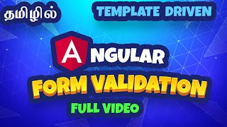 Angular Form Validation in Tamil - Template Driven | Full video