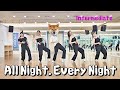 All Night, Every Night Line Dance (Intermediate)